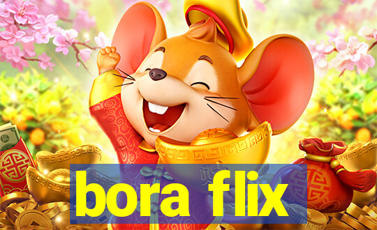 bora flix